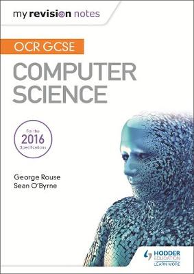 Book cover for OCR GCSE Computer Science My Revision Notes 2e