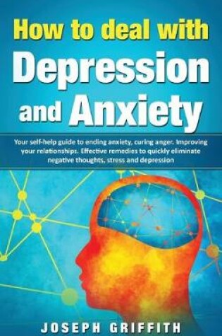 Cover of How to Deal with Depression and Anxiety