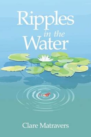 Cover of Ripples in the Water