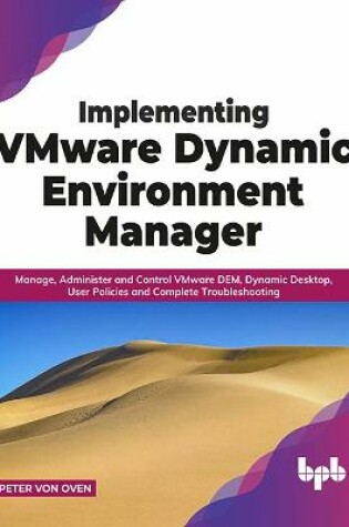 Cover of Implementing VMware Dynamic Environment Manager