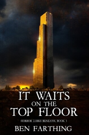 Cover of It Waits on the Top Floor