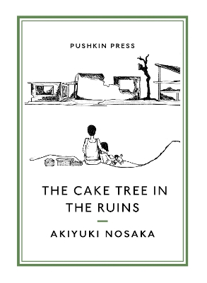 Cover of The Cake Tree in the Ruins