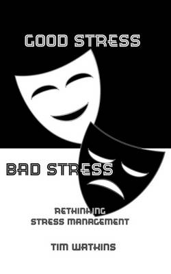 Book cover for Good Stress Bad Stress