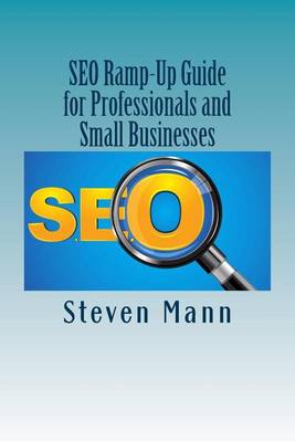 Book cover for SEO Ramp-Up Guide for Professionals and Small Businesses