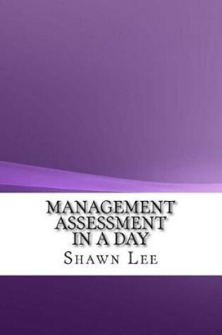 Cover of Management Assessment in a Day