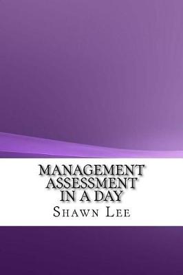 Book cover for Management Assessment in a Day