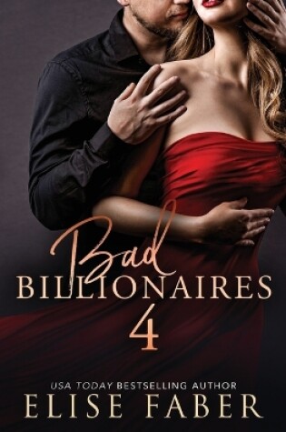 Cover of Bad Billionaires 4