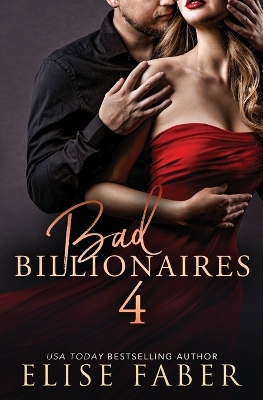 Book cover for Bad Billionaires 4