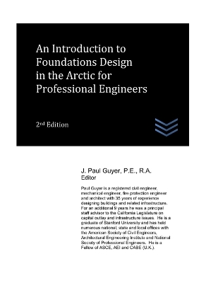 Book cover for An Introduction to Foundations Design in the Arctic for Professional Engineers
