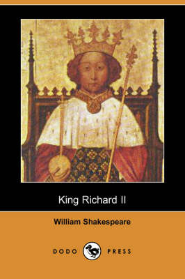 Book cover for King Richard II (Dodo Press)