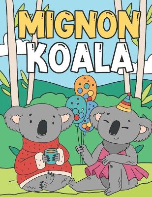 Book cover for Mignon Koala