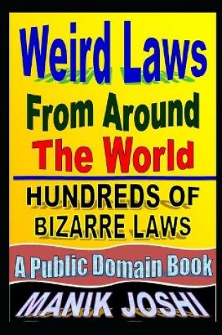 Cover of Weird Laws from Around the World