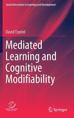 Book cover for Mediated Learning and Cognitive Modifiability