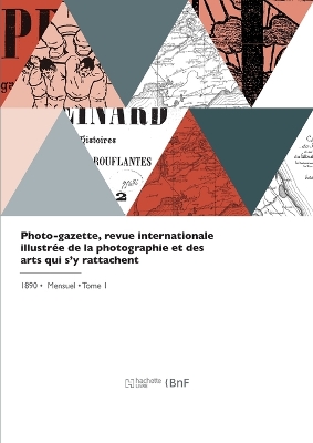 Book cover for Photo-gazette, revue internationale illustrée de la photographie et des arts qui s'y rattachent