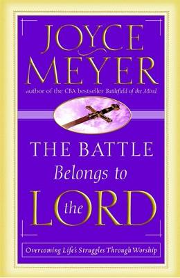 Book cover for The Battle Belongs to the Lord