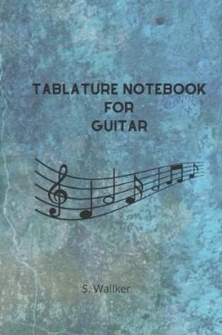 Cover of Tablature Notebook for Guitar