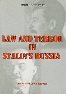 Book cover for Law and Terror in Stalin's Russia