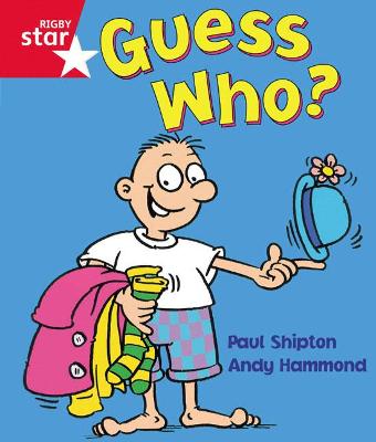 Book cover for Rigby Star Guided Reception:  Red Level: Guess Who? Pupil Book (single)