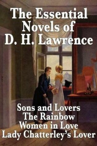 Cover of The Essential Novels of D. H. Lawrence