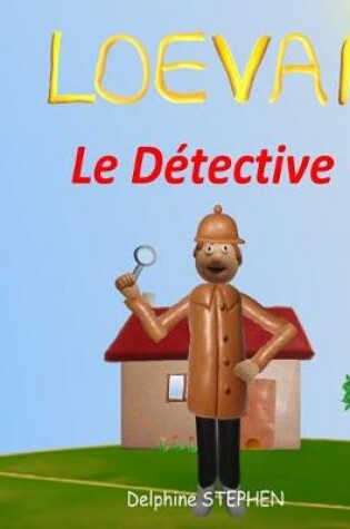 Cover of Loevan le Détective