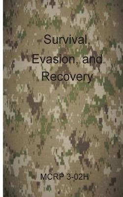 Book cover for Survival, Evasion, and Recovery