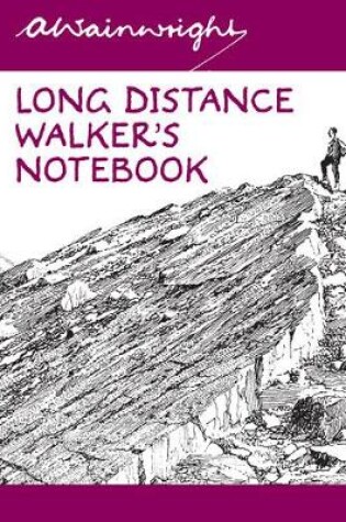 Cover of Long Distance Walker's Notebook