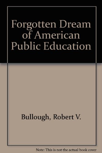 Book cover for Forgotten Dream of American Public Education