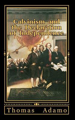 Book cover for Calvinism and the Declaration of Independence