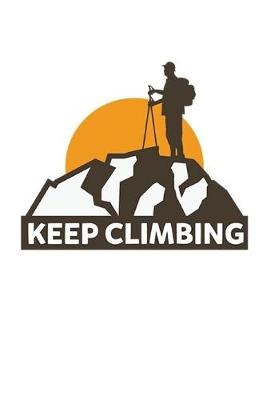 Book cover for Keep Climbing