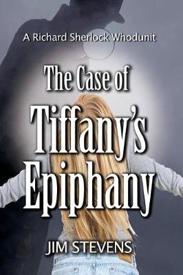 Cover of The Case of Tiffany's Epiphany