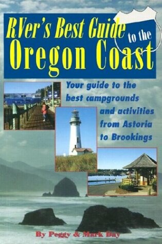 Cover of RVer's Best Guide To The Oregon Coast