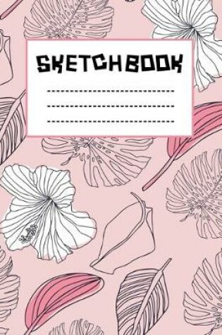 Cover of Pink Tropical Pattern Sketchbook For Lady