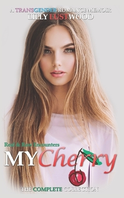 Book cover for My Cherry No More - The Complete Bundle