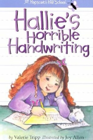 Cover of Hallie's Horrible Handwriting