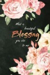 Book cover for What a Beautiful Blessing You Are to Me