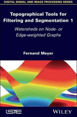 Cover of Topographical Tools for Filtering and Segmentation 1