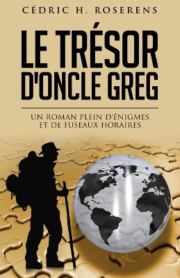 Book cover for Le Trésor d'Oncle Greg