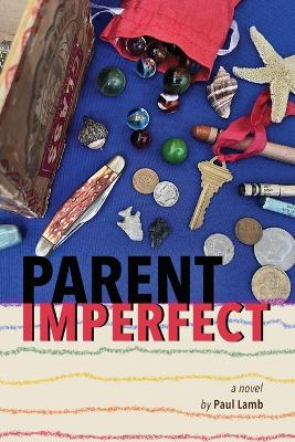 Cover of Parent Imperfect