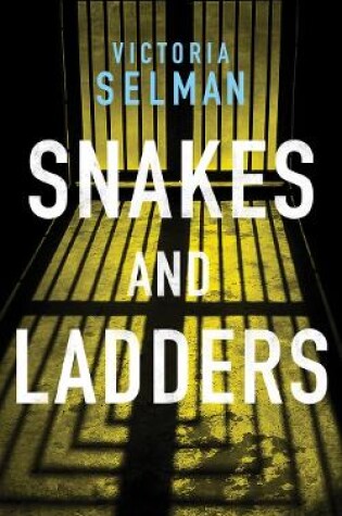 Cover of Snakes and Ladders