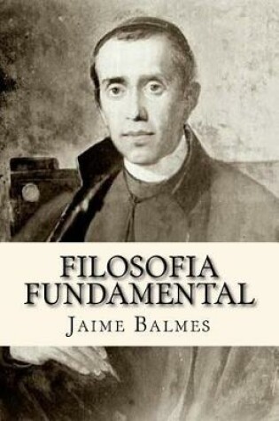 Cover of Filosofia Fundamental (Spanish Edition)