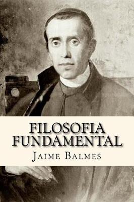 Book cover for Filosofia Fundamental (Spanish Edition)