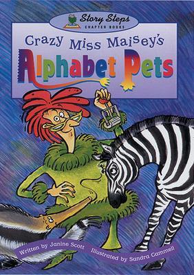 Book cover for Crazy Miss Maisey's Pets
