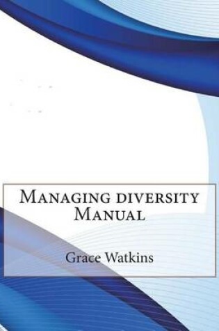 Cover of Managing Diversity Manual