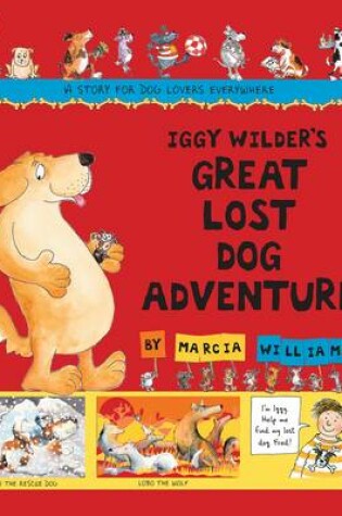 Cover of Iggy Wilder's Great Lost Dog Adventure