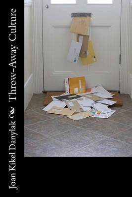 Book cover for Throw-Away Culture