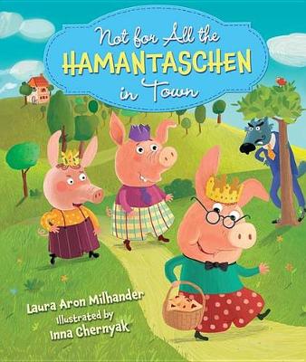 Book cover for Not for All the Hamantaschen in Town