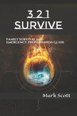 Book cover for 3 2 1 Survive