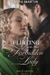 Book cover for Flirting With His Forbidden Lady