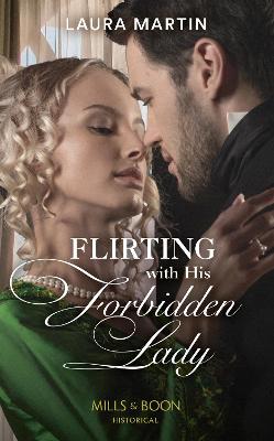 Book cover for Flirting With His Forbidden Lady