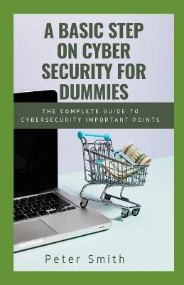 Book cover for A Basic Step On Cyber Security For Dummies
